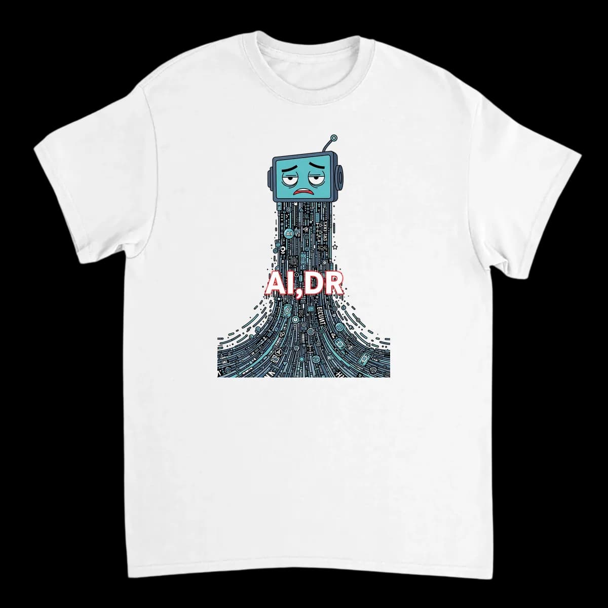 AI;DR Meme T-Shirt - Too Slop; Didn't Read T-Shirts - White