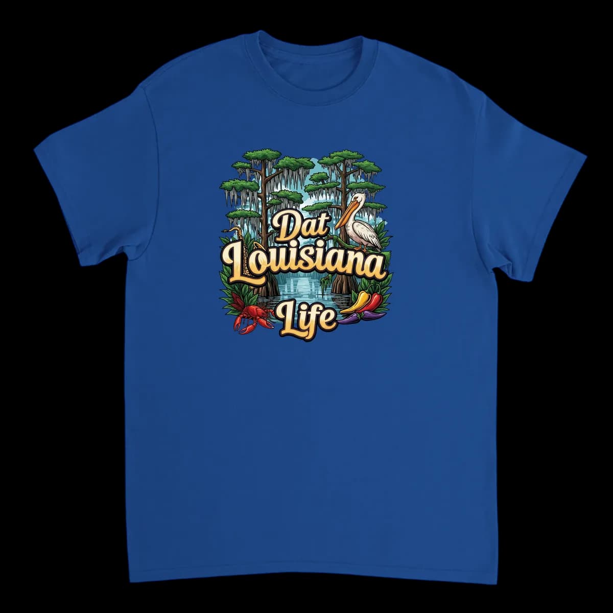 Dat Louisiana Life Tee - Southern Vibes